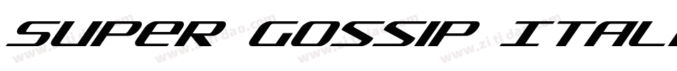 Super Gossip Italic字体转换